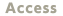 Access
